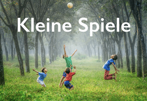 Kleine Spiele