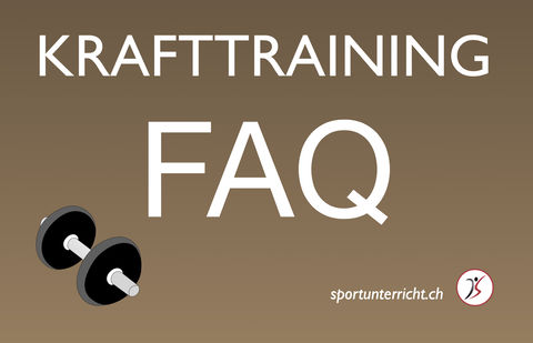 Krafttraining FAQ